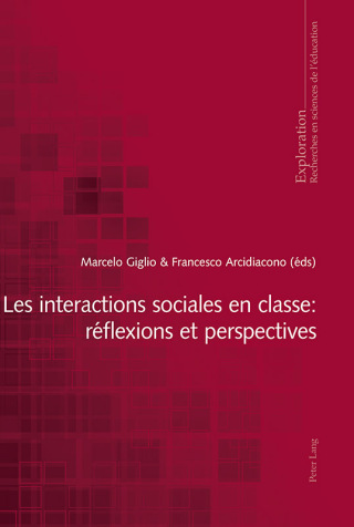 Imagen de portada: Les interactions sociales en classe : réflexions et perspectives 1st edition 9783034320481