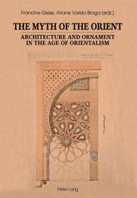 Imagen de portada: The Myth of the Orient 1st edition 9783034321075