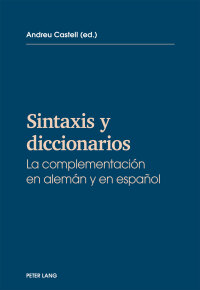 Cover image: Sintaxis y diccionarios 1st edition 9783034320894