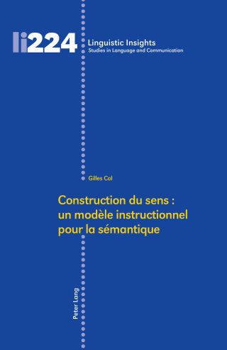 Immagine di copertina: Construction du sens : un modèle instructionnel pour la sémantique 1st edition 9783034325721