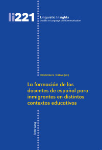 Cover image: La formación de los docentes de español para inmigrantes en distintos contextos educativos 1st edition 9783034321358