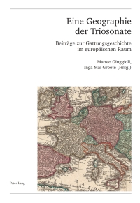 Cover image: Eine Geographie der Triosonate 1st edition 9783034326193