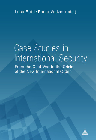 Cover image: Case Studies in International Security 1st edition 9783034326568