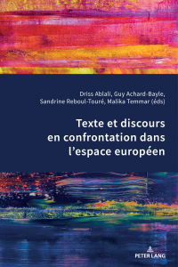 Imagen de portada: Texte et discours en confrontation dans lespace européen 1st edition 9783034326438