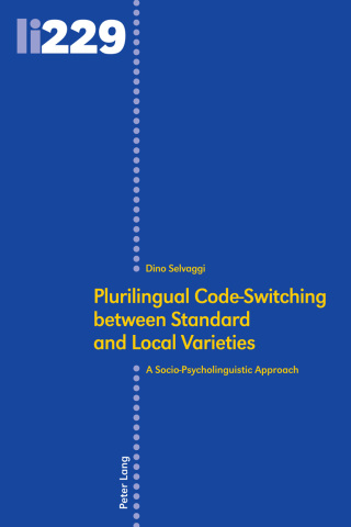 Cover image: Plurilingual Code-Switching between Standard and Local Varieties 1st edition 9783034326636