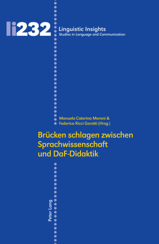 表紙画像: Brücken schlagen zwischen Sprachwissenschaft und DaF-Didaktik 1st edition 9783034326674