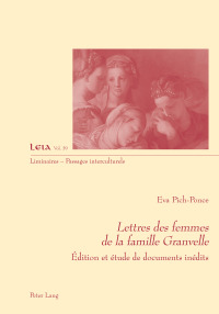Imagen de portada: Lettres des femmes de la famille Granvelle 1st edition 9783034326827