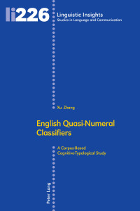صورة الغلاف: English Quasi-Numeral Classifiers 1st edition 9783034328180