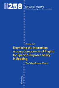 Immagine di copertina: Examining the Interaction among Components of English for Specific Purposes Ability in Reading 1st edition 9783034329132