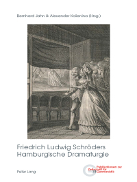 Cover image: Friedrich Ludwig Schröders Hamburgische Dramaturgie 1st edition 9783034327596