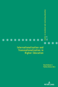 صورة الغلاف: Internationalisation and Transnationalisation in Higher Education 1st edition 9783034327763