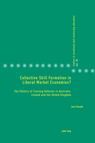 Cover image: Collective Skill Formation in Liberal Market Economies? 1st edition 9783034329699