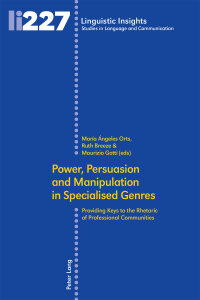 Cover image: Power, Persuasion and Manipulation in Specialised Genres 1st edition 9783034330107