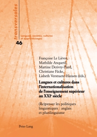 Cover image: Langues et cultures dans l'internationalisation de l'enseignement supérieur au XXIe siècle 1st edition 9783034330145