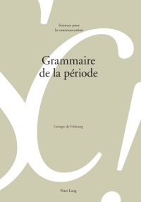 表紙画像: Grammaire de la période 1st edition 9783034311588