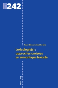 Cover image: Lexicologie(s) : approches croisées en sémantique lexicale 1st edition 9783034330565