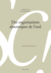 Cover image: Des organisations «dynamiques» de loral 1st edition 9783034331364