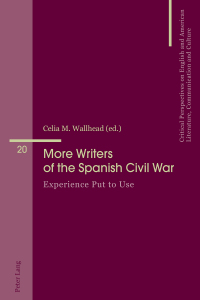 Omslagafbeelding: More Writers of the Spanish Civil War 1st edition 9783034332095