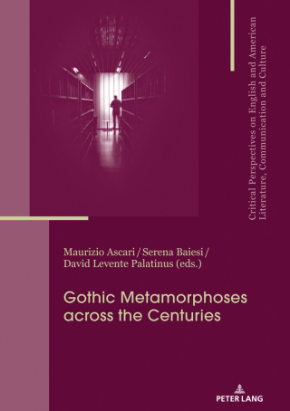 Cover image: Gothic Metamorphoses across the Centuries 1st edition 9783034332286