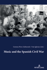 Cover image: Music and the Spanish Civil War 1st edition 9783034331272