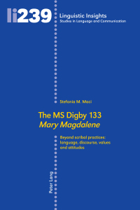 صورة الغلاف: The MS Digby 133 «Mary Magdalene» 1st edition 9783034332569