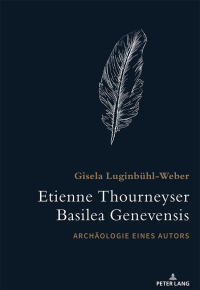 Imagen de portada: Etienne Thourneyser Basilea Genevensis 1st edition 9783034332644