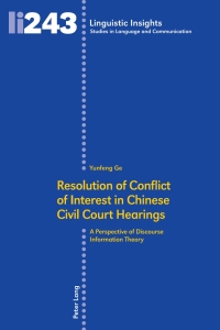 Immagine di copertina: Resolution of Conflict of Interest in Chinese Civil Court Hearings 1st edition 9783034333139