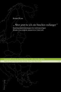 Cover image: «Aber jetzt tu ich ein bisschen mélanger» 1st edition 9783034333856