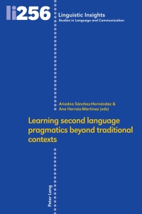 Immagine di copertina: Learning second language pragmatics beyond traditional contexts 1st edition 9783034334372