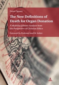 Cover image: The New Definitions of Death for Organ Donation 1st edition 9783034332774
