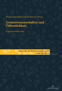 Cover image: Geisteswissenschaften und Öffentlichkeit  linguistisch betrachtet 1st edition 9783034334686