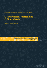 Imagen de portada: Geisteswissenschaften und Öffentlichkeit  linguistisch betrachtet 1st edition 9783034334686