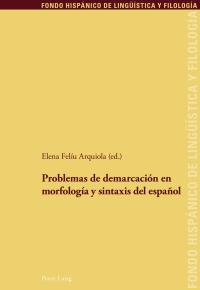 Immagine di copertina: Problemas de demarcación en morfología y sintaxis del español 1st edition 9783034334068