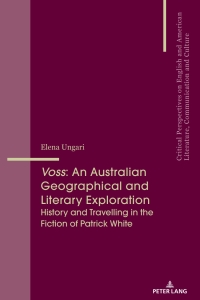 Imagen de portada: Voss: An Australian Geographical and Literary Exploration 1st edition 9783034335447