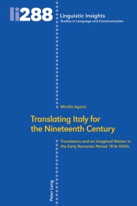 Imagen de portada: Translating Italy for the Nineteenth Century 1st edition 9783034336123