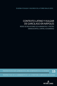 表紙画像: Contexto latino y vulgar de Garcilaso en Nápoles 1st edition 9783034336390