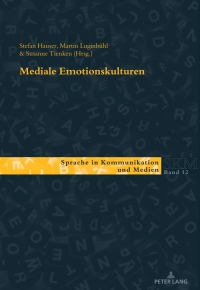 Immagine di copertina: Mediale Emotionskulturen 1st edition 9783034336512
