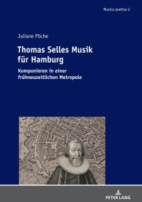 Cover image: Thomas Selles Musik für Hamburg 1st edition 9783034336734