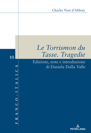 Cover image: Le Torrismon du Tasse. Tragedie 1st edition 9783034337083