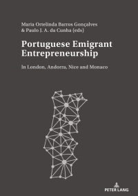 Omslagafbeelding: Portuguese Emigrant Entrepreneurship 1st edition 9783034334600