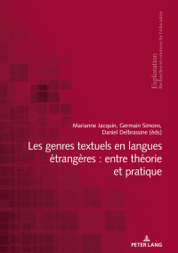 Cover image: Les genres textuels en langues étrangères : entre théorie et pratique 1st edition 9783034336307