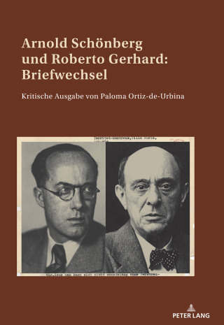 Cover image: Arnold Schönberg und Roberto Gerhard: Briefwechsel 1st edition 9783034337540