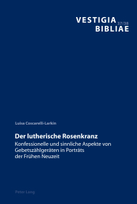 Imagen de portada: Der lutherische Rosenkranz 1st edition 9783034339179