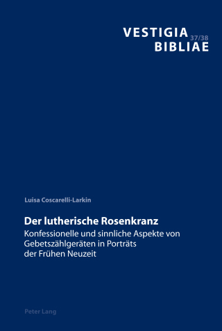 Cover image: Der lutherische Rosenkranz 1st edition 9783034339179