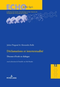 Imagen de portada: Déclamations et intertextualité 1st edition 9783034332279