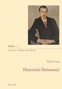 Cover image: Histoire(s) littéraire(s) 1st edition 9783034340151