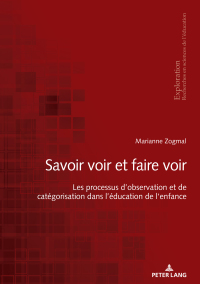Cover image: «Savoir voir et faire voir » 1st edition 9783034338660
