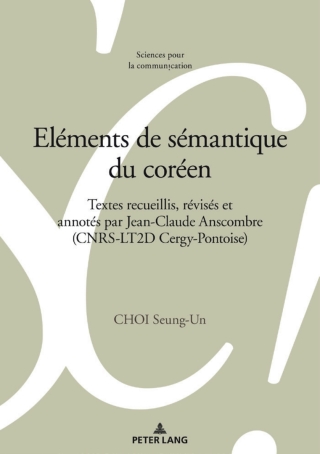 Imagen de portada: Eléments de sémantique du coréen 1st edition 9783034339865