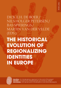 Cover image: The Historical Evolution of Regionalizing Identities in Europe 1st edition 9783034339223