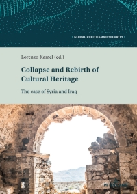 Titelbild: Collapse and Rebirth of Cultural Heritage 1st edition 9783034341271